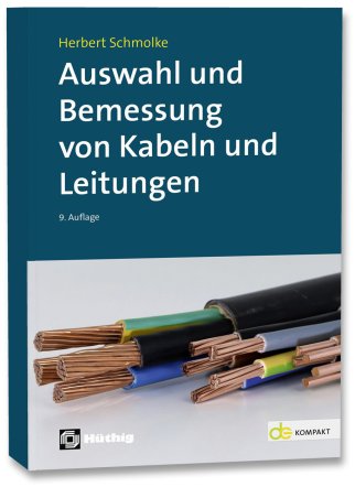 Auswahl und Bemessung von Kabeln und Leitungen