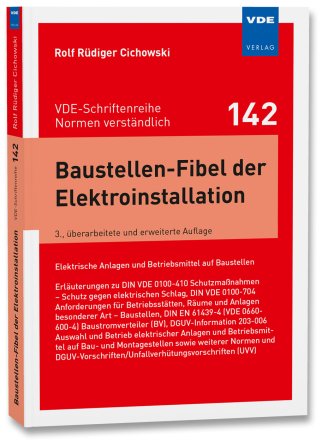 Baustellen-Fibel der Elektroinstallation - Elektrische Anlagen und Betriebsmittel auf Baustellen; Erläuterungen zu DIN VDE 0100-410 Schutzmaßnahmen – Schutz gegen elektrischen Schlag, DIN VDE 0100-704 Anforderungen für Betriebsstätten, Räume und Anlagen besonderer Art – Baustellen, DIN EN 61439-4 (VDE 0660-600-4) Baustromverteiler (BV), DGUV-Information 203-006 Auswahl und Betrieb elektrischer Anlagen und Betriebsmittel auf Bau- und Montagestellen sowie weiterer Normen und DGUV-Vorschriften/Unfallverhütungsvorschriften (UVV)