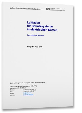 Leitfaden zum Einsatz von Schutzsystemen in elektrischen Netzen