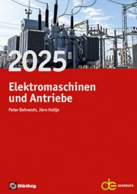 Elektromaschinen und Antriebe 2025