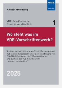 Wo steht was im VDE-Vorschriftenwerk? 2025