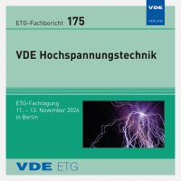 ETG-Fb. 175: VDE Hochspannungstechnik 2024