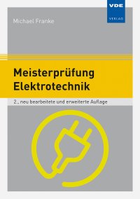 Meisterprüfung Elektrotechnik